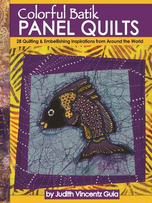 cover image of Colorful Batik Panel Quilts